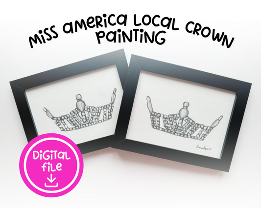 Miss America Local Crown Painting (Digital File)